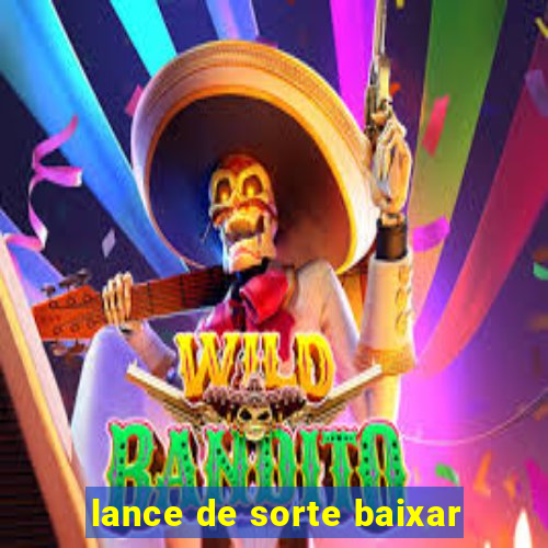 lance de sorte baixar